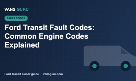 Ford Transit fault codes table and explanations
